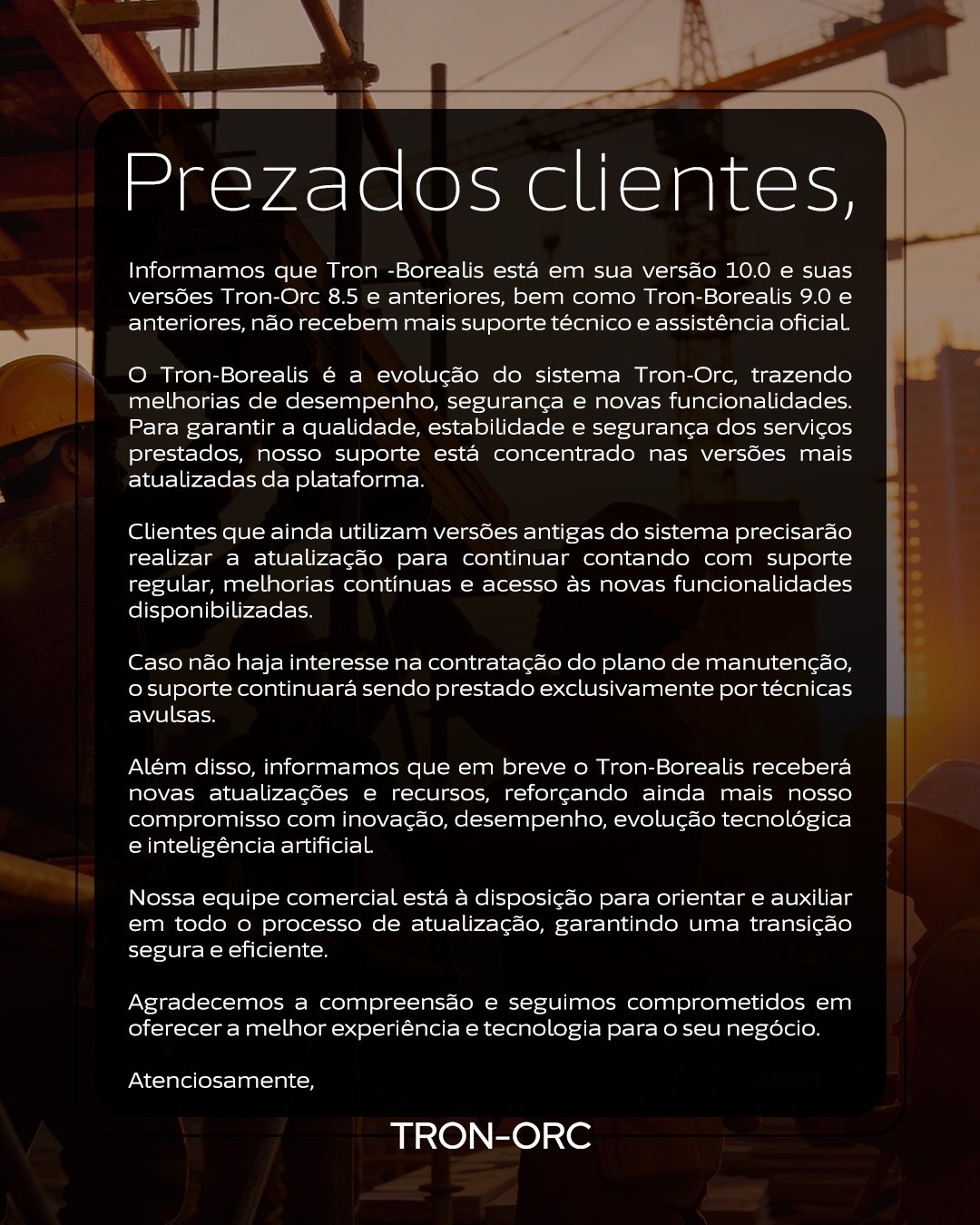 Informativo sobre Suporte Técnico e Versões do Tron-Borealis
