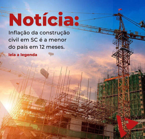 Inflação da Construção Civil em SC é menor do país em 12 meses